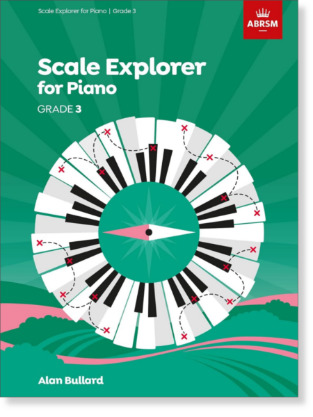 Scale Explorer for Piano, Grade 3
