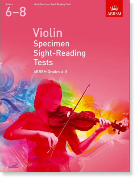 Violin Specimen Sight-Reading Tests Grades 6–8