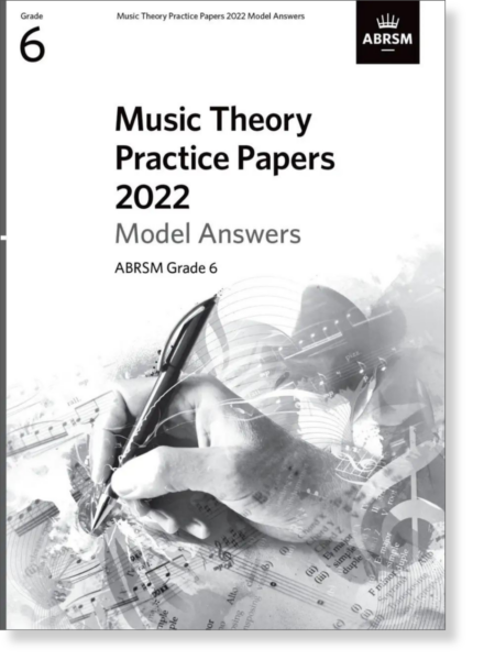Music Theory Practice Papers Model Answers 2022 Grade 6