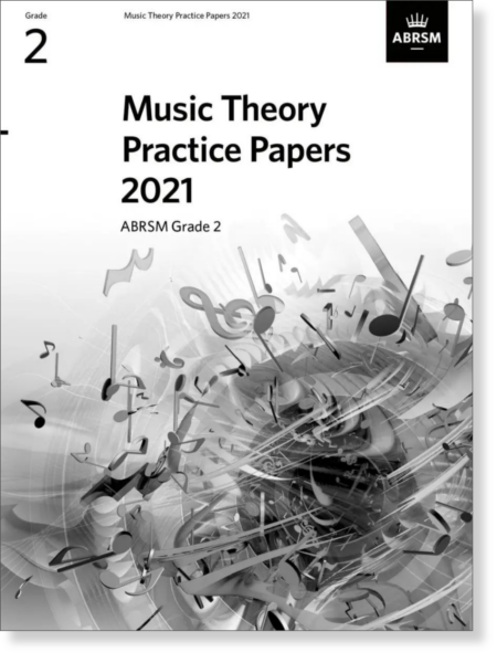 Music Theory Practice Papers 2021, Grade 2