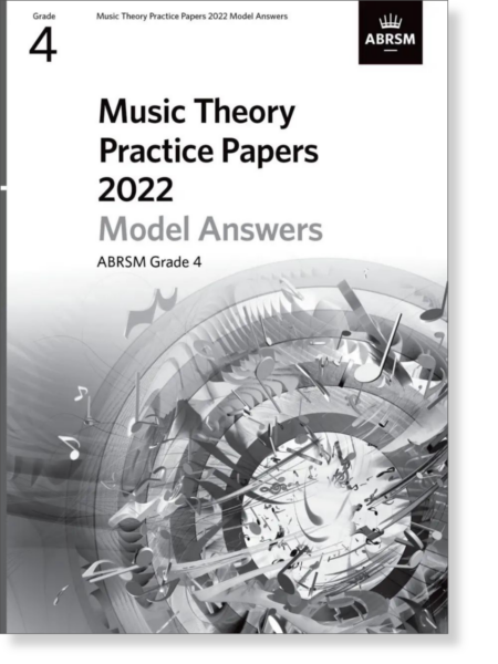 Music Theory Practice Papers Model Answers 2022 Grade 4