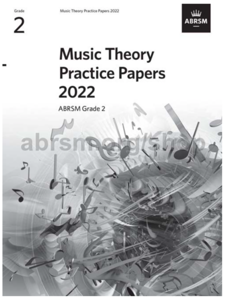 Music Theory Practice Papers 2022 Grade 2