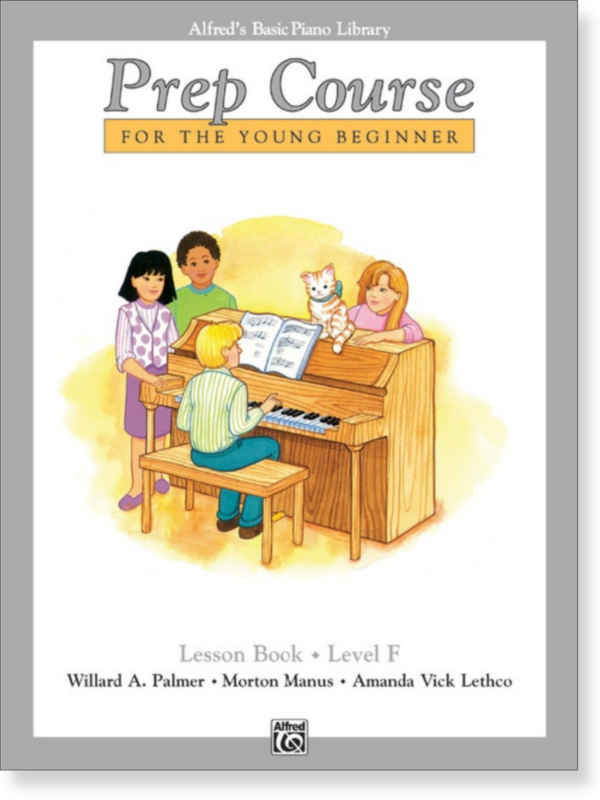 Alfred's Basic Piano Prep Course: Lesson Book F