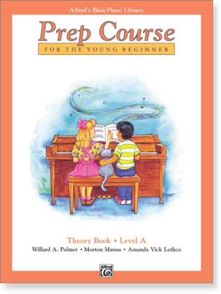 Alfred's Basic Piano Prep Course: Theory Book A