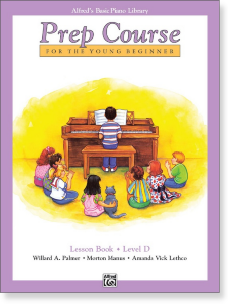 Alfred's Basic Piano Prep Course: Lesson Book D