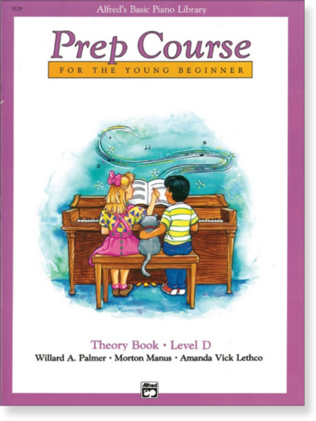 Alfred's Basic Piano Prep Course: Theory Book D