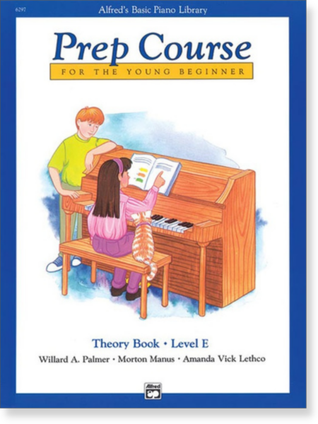 Alfred's Basic Piano Prep Course: Theory Book E