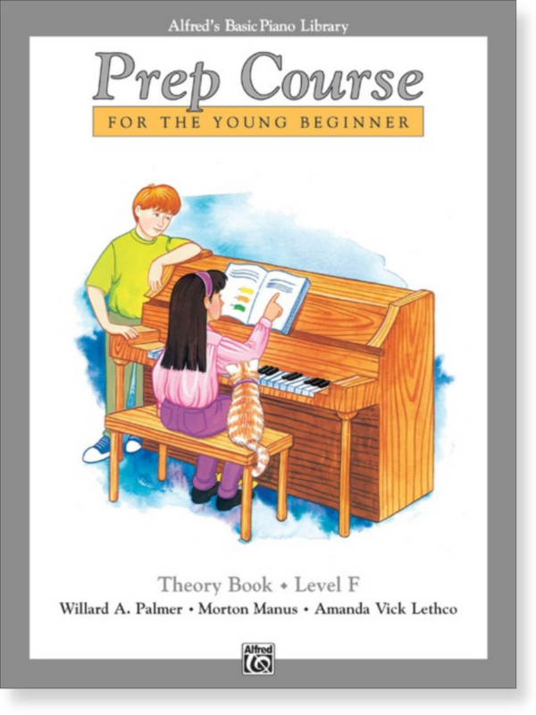Alfred's Basic Piano Prep Course: Theory Book F