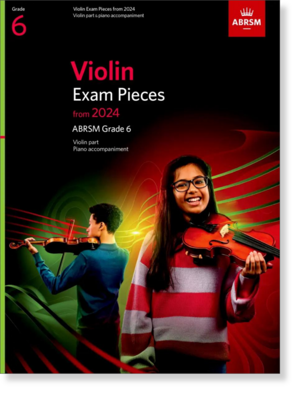 Violin Exam Pieces from 2024, Grade 6