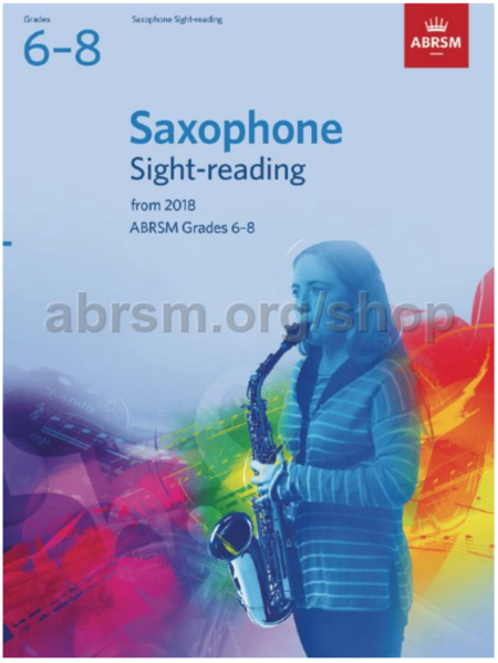 Saxophone Sight-Reading Tests, Grades 6–8