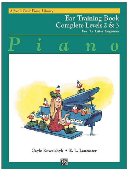 Alfred's Basic Piano Library: Ear Training Book Complete Levels 2 & 3